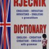 Rječnik englesko-hrvatski hrvatsko-engleski s gramatikom