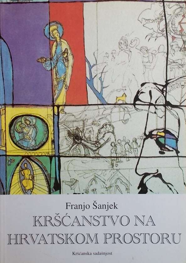 Sanjek-Krscanstvo na hrvatskom prostoru