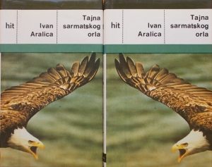 Aralica: Tajna sarmatskog orla 1-2