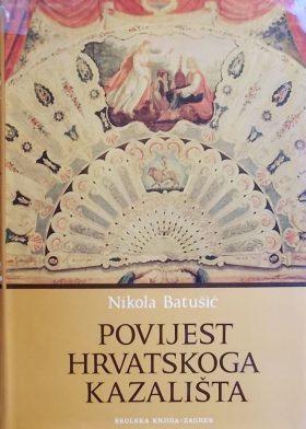 Batusić-Povijest hrvatskoga kazališta