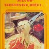 Biluš,Rode,Božić-Jela od tjestenine, riže i ...