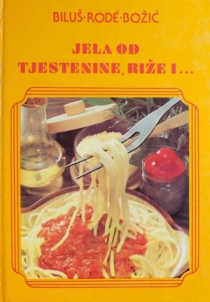 Biluš,Rode,Božić-Jela od tjestenine, riže i ...