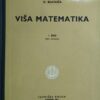 Blanuša: Viša matematika, prvi dio, prvi svezak