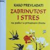 Carnegie-Kako prevladati zabrinutost i stres