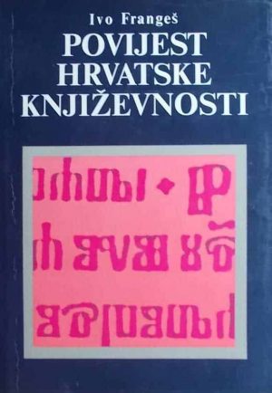 Frangeš-Povijest hrvatske književnosti