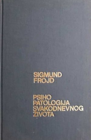 Frojd-Psihopatologija svakodnevnog života