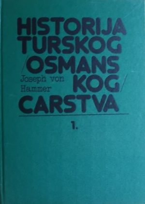 Hammer: Historija turskog (osmanskog) carstva