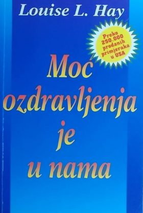Hay-Moć ozdravljenja je u nama