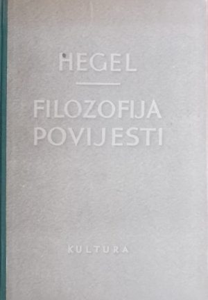 Hegel: Filozofija povijesti