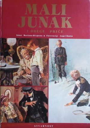 Hispano: Mali junak i druge priče