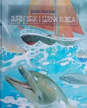 Horvat-Dupin Dirk i lijena kobila