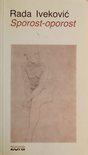 Iveković: Sporost-oporost