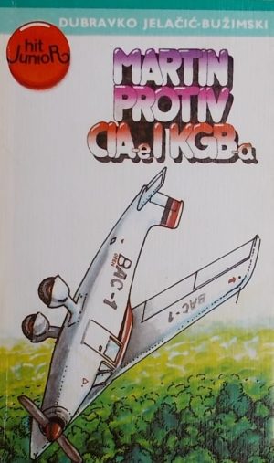 Jelačić Bužumski-Martin protiv CIA-e i KGB-a