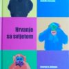 Kaćunko: Hrvanje sa svijetom