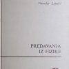 Lopašić: Predavanja iz fizike