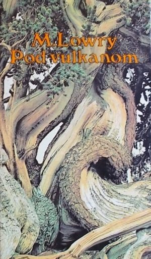 Lowry: Pod vulkanom