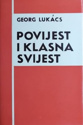 Lukacs: Povijest i klasna svijest