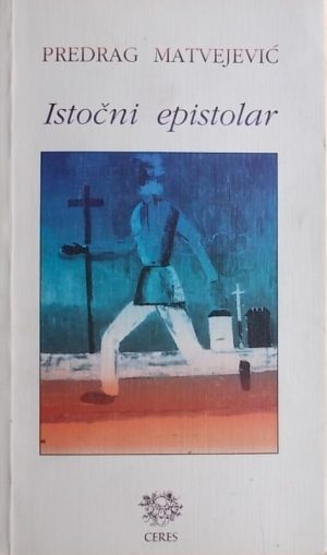 Matvejević: Istočni epistolar