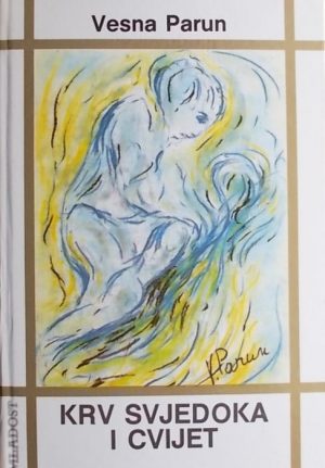 Parun: Krv svjedoka i cvijet