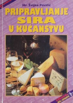 Pavičić-Pripravljanje sira u kućanstvu