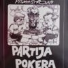 Pismestrović-Partija pokera
