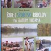 Ribe i sportski ribolov na slatkim vodama