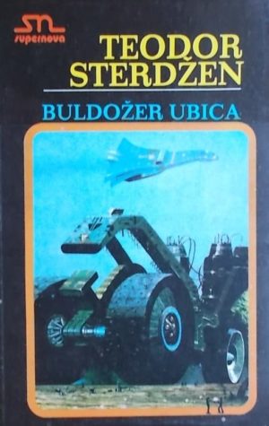 Sterdžen-Buldožer ubica
