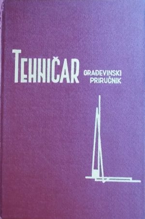 Tehničar: građevinski priručnik 2