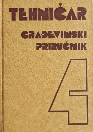 Tehničar: Građevinski priručnik 4