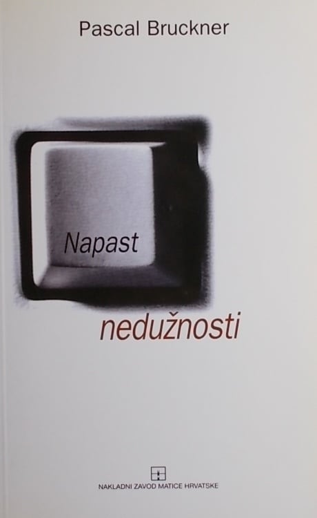 Bruckner: Napast nedužnosti