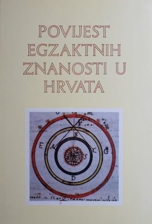 Dadić-Povijest egzaktnih znanosti u Hrvata