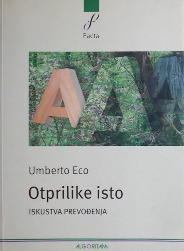 Eco: Otprilike isto: iskustva prevođenja