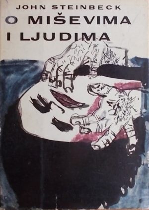 Steinbeck- Miševima i ljudima