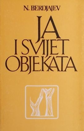 Berdjajev-Ja i svijet objekata