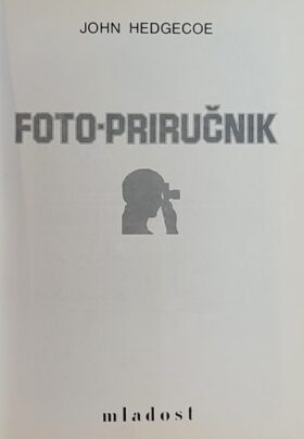 Hedgecoe-Foto priručnik