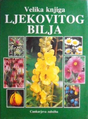Velika knjiga ljekovitog bilja