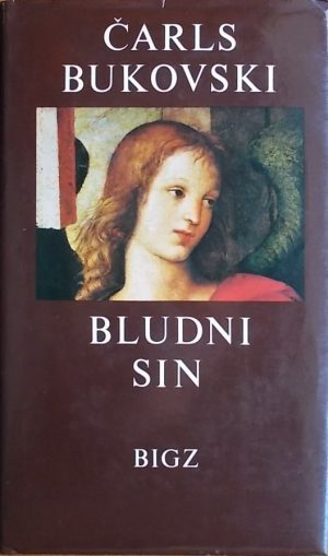 Bukovski: Bludni sin