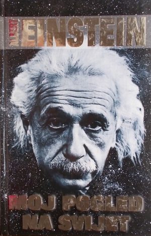 Einstein-Moj pogled na svijet