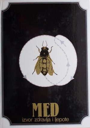 Med: izvor zdravlja i ljepote