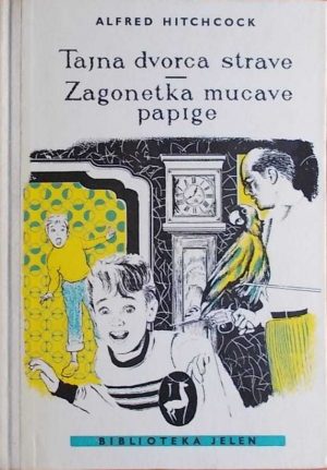 Tajna dvorca strave / Zagonetka mucave papige