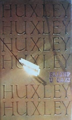 Huxley: Slijep u Gazi