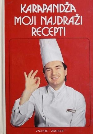 Karapandža-Moji najdraži recepti