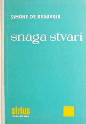 de Beauvoir-Snaga stvari
