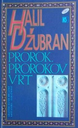 Džubran-Prorok / Prorokov vrt