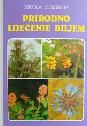 Gelenčir-Prirodno liječenje biljem
