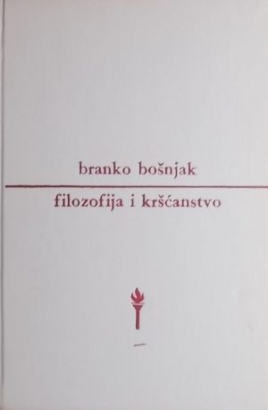 Bošnjak: Filozofija i kršćanstvo