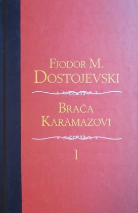 Dostojevski-Braća Karamazovi