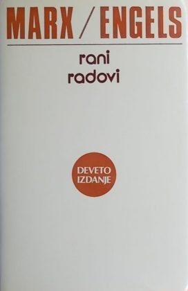 Marx, Engels: Rani radovi