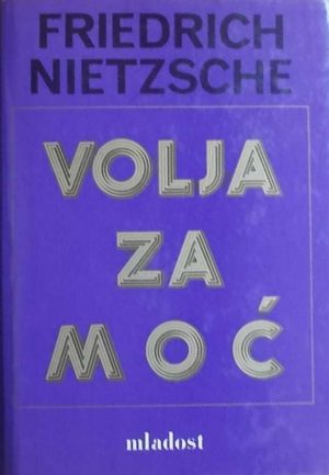 Nietzsche-Volja za moć