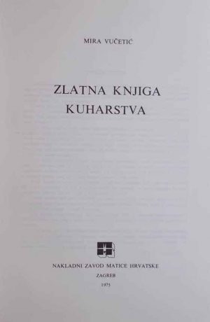 Vucetić-Zlatna knjiga kuharstva